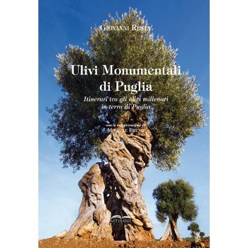 Visualizza i dettagli per Monumental Olives of Apulia. A journey through ancient olive groves in Apulia. Immagine di Monumental Olives of Apulia. A journey through ancient olive groves in Apulia.